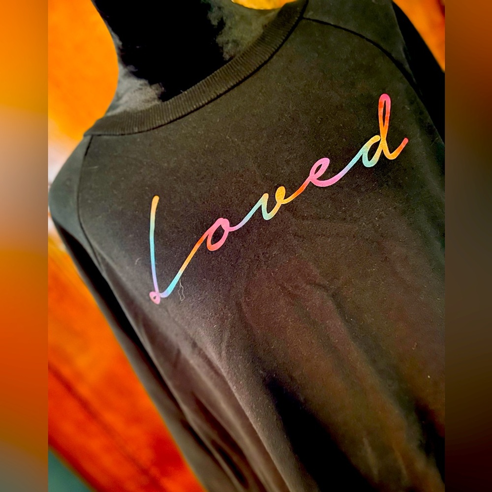 Rebellious One ~ “LOVED” 🥰 ❤️ 💞 Sweatshirt… 🌈